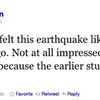 Aftersnark: 11 Instant Earthquake Tweets To Cherish